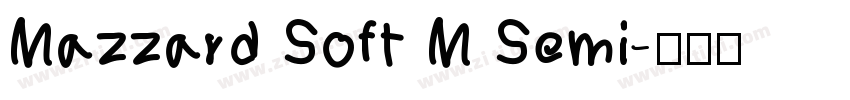 Mazzard Soft M Semi字体转换